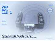 Schalter für Fensterheber MERCEDES-BENZ C-Klasse (W202) 2408211151