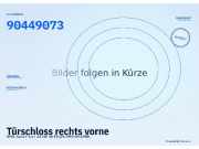 Türschloss rechts vorne OPEL Astra F 90449073