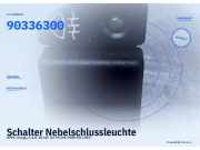 Schalter Nebelschlussleuchte OPEL Omega A 90336300