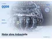 Motor ohne Anbauteile FORD C-Max QQDB