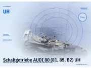 Schaltgetriebe AUDI 80 (81, 85, B2) UH
