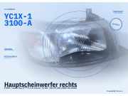 Hauptscheinwerfer rechts FORD Transit Bus (F**Y) YC1X-13100-A