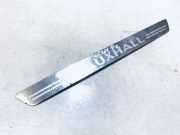 Einstiegsleiste vorne links Opel Zafira, B 2008.01 - 2011.10 facelift 13272116,545279093