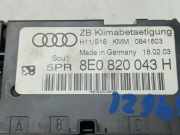 Bedienung Klimacontrolle 8E0820043H Audi A4 (B6) Limousine 1.9 TDI PDE 130 (AVF)