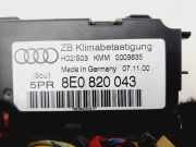 Bedienung Klimacontrolle 8E0820043 Audi A4 (B6) Limousine 2.0 20V (ALT)