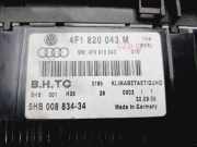 Bedienung Klimacontrolle 4F1820043M Audi A6 (C6) Limousine 2.0 TDI 16V (BRE)