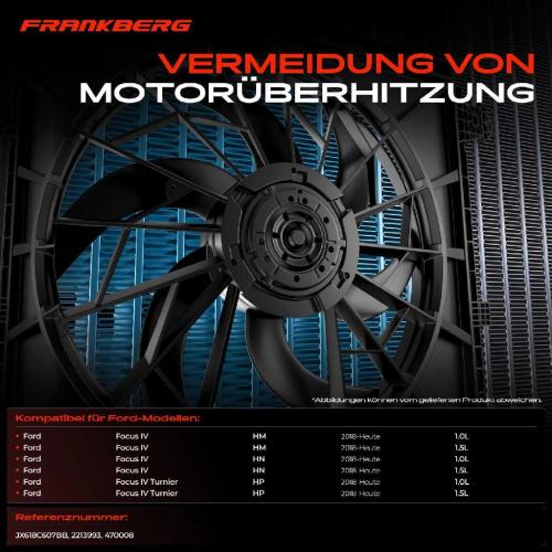 Frankberg 1x Motorkühller Einfachlüfter mit Kühlerlüfterrahmen Ford Focus IV Stufenheck Turnier 1.0L 1.5L Bild Frankberg 1x Motorkühller Einfachlüfter mit Kühlerlüfterrahmen Ford Focus IV Stufenheck Turnier 1.0L 1.5L