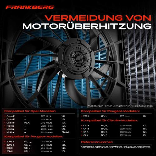 Frankberg 1x Motorkühller Einfachlüfter mit Kühlerlüfterrahmen Peugeot 208 II 2008 II CitroënC4 III Opel Bild Frankberg 1x Motorkühller Einfachlüfter mit Kühlerlüfterrahmen Peugeot 208 II 2008 II CitroënC4 III Opel