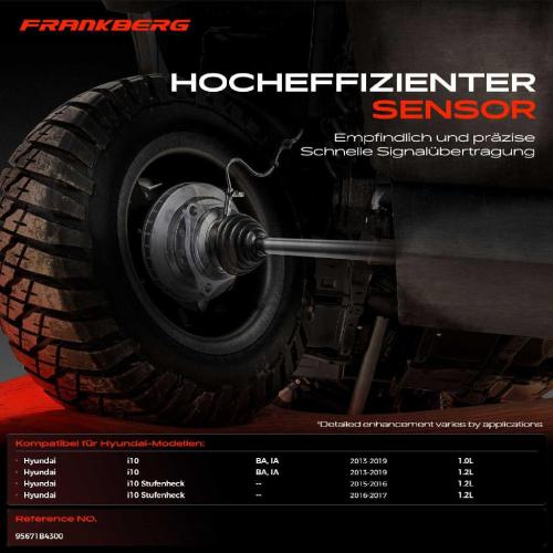 Frankberg 1x ABS Sensor Vorderachse rechts für Hyundai i10 BA IA i10 Stufenheck 1.0L 1.2L 2013-2019 Bild Frankberg 1x ABS Sensor Vorderachse rechts für Hyundai i10 BA IA i10 Stufenheck 1.0L 1.2L 2013-2019