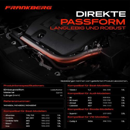 Frankberg 1x Kühlerschlauch Turboschlauch für VW Golf Polo Passat Sharan Vento Audi 80 Avant A4 A6 A8 Seat Bild Frankberg 1x Kühlerschlauch Turboschlauch für VW Golf Polo Passat Sharan Vento Audi 80 Avant A4 A6 A8 Seat