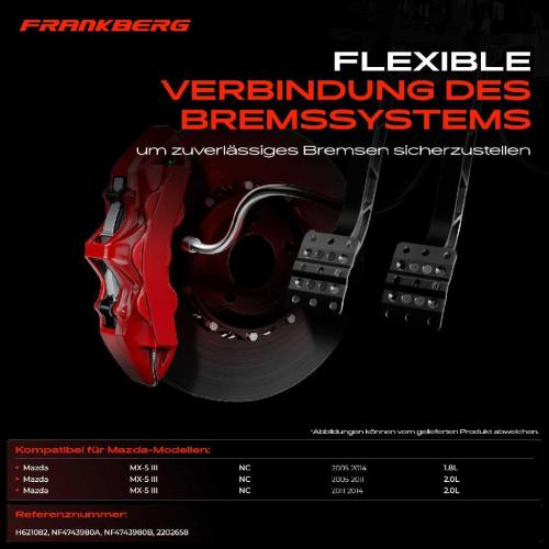 Frankberg 1x Bremsschlauch Bremsschläuche Vorderachse Rechts für Mazda MX-5 III 1.8L 2.0L 2005-2014 Bild Frankberg 1x Bremsschlauch Bremsschläuche Vorderachse Rechts für Mazda MX-5 III 1.8L 2.0L 2005-2014