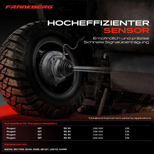 Frankberg 1x ABS Sensor Hinterachse beidseitig für Peugeot 607 9D 9U 2.0L 2.2L 3.0L 2000-2006 Bild Frankberg 1x ABS Sensor Hinterachse beidseitig für Peugeot 607 9D 9U 2.0L 2.2L 3.0L 2000-2006