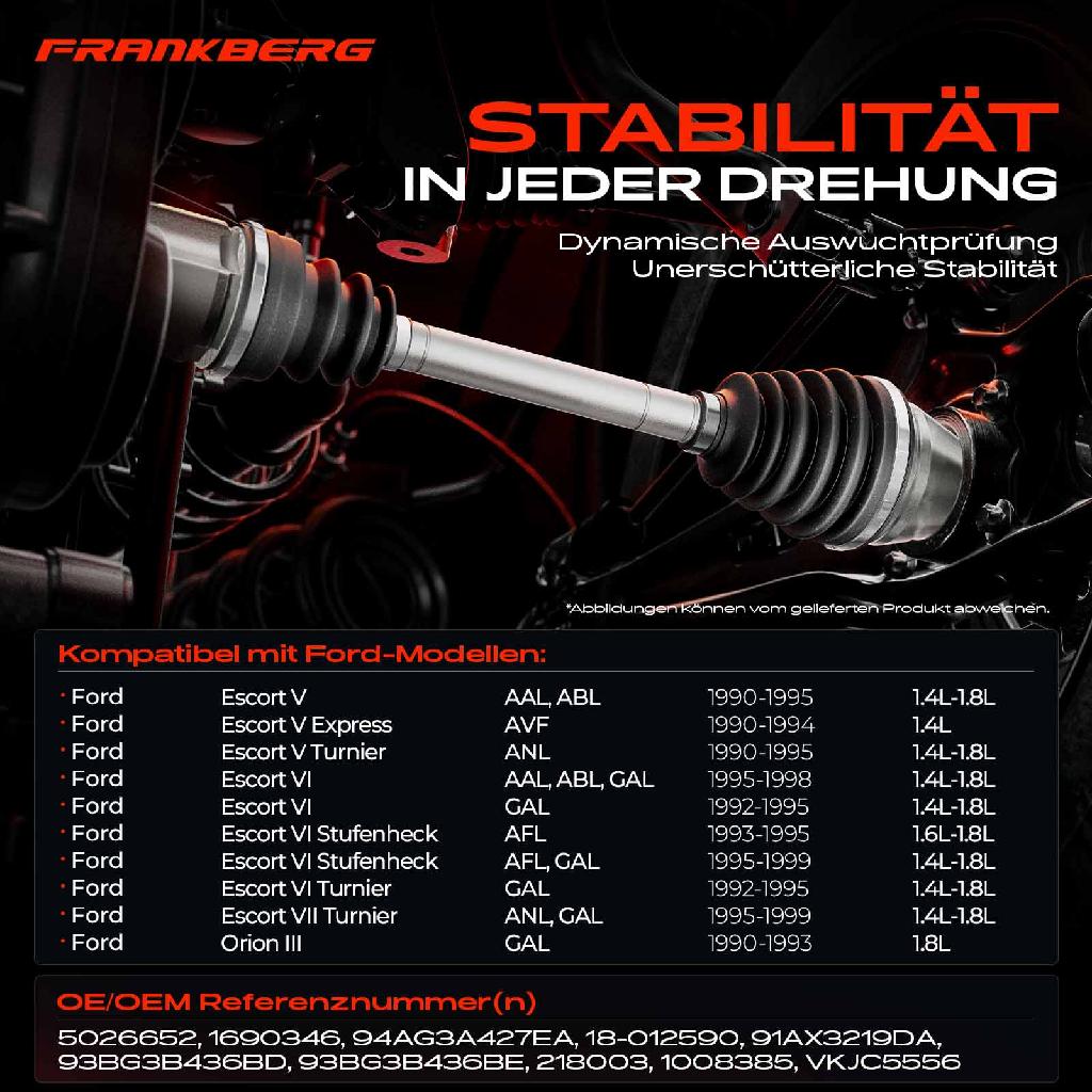 1x Antriebswelle Vorderachse Rechts für Ford Escort V Express Turnier Escort VI Stufenheck Turnier