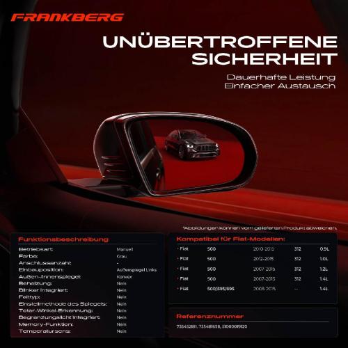 Frankberg 1x Außenspiegel Links für Fiat 500/595/695 312 0.9L 1.0L 1.2L 1.4L Bj ab 2007 Bild Frankberg 1x Außenspiegel Links für Fiat 500/595/695 312 0.9L 1.0L 1.2L 1.4L Bj ab 2007