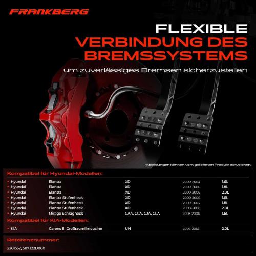 Frankberg 1x Bremsschlauch Bremsschläuche Vorderachse Rechts für Hyundai Elantra XD KIA Carens UN Bild Frankberg 1x Bremsschlauch Bremsschläuche Vorderachse Rechts für Hyundai Elantra XD KIA Carens UN