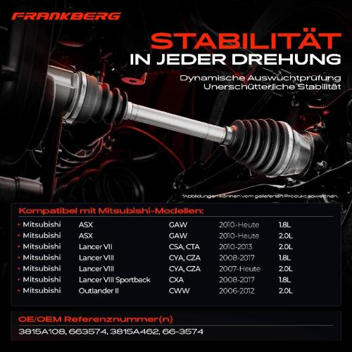 1x Antriebswelle Vorderachse Rechts für Mitsubishi Lancer 7 ASX GAW Outlander II CWW Bild 1x Antriebswelle Vorderachse Rechts für Mitsubishi Lancer 7 ASX GAW Outlander II CWW