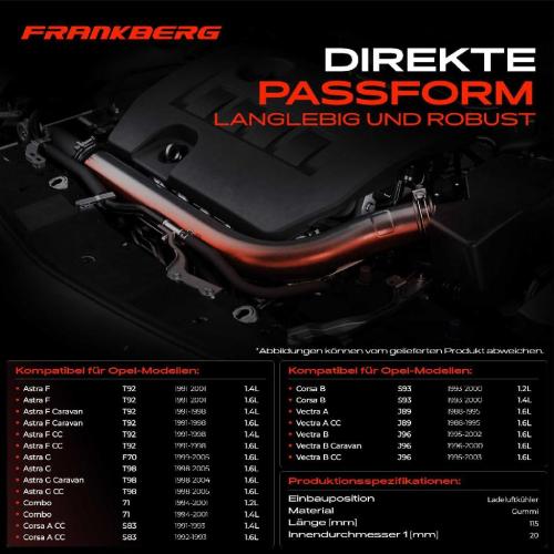 Frankberg 1x Kühlerschlauch Turboschlauch für Opel Astra F Cabriolet Caravan CC Kasten/Kombi G Stufenheck Bild Frankberg 1x Kühlerschlauch Turboschlauch für Opel Astra F Cabriolet Caravan CC Kasten/Kombi G Stufenheck