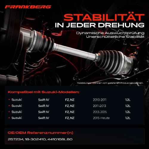 1x Antriebswelle Vorderachse Rechts für Suzuki Swift IV FZ NZ 1.2L Bj ab 2010 Bild 1x Antriebswelle Vorderachse Rechts für Suzuki Swift IV FZ NZ 1.2L Bj ab 2010