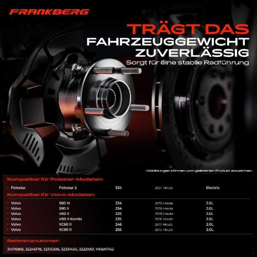 Frankberg 1x Radnabe Radlagersatz Hinterachse beidseitig für Polestar 2 Volvo S60 III S90 II V60 V90 Kombi XC60 XC90 Bild Frankberg 1x Radnabe Radlagersatz Hinterachse beidseitig für Polestar 2 Volvo S60 III S90 II V60 V90 Kombi XC60 XC90