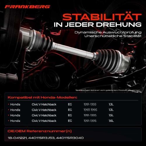 Frankberg 1x Antriebswelle Vorderachse Links für Honda Civic V Hatchback EG 1.3L 1.5L 1.6L 1991-1995 Bild Frankberg 1x Antriebswelle Vorderachse Links für Honda Civic V Hatchback EG 1.3L 1.5L 1.6L 1991-1995