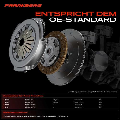 Frankberg 1x Kupplungssatz für Ford Fiesta VII HF HJ Fiesta VII Van 1.1L Bj ab 2017 Bild Frankberg 1x Kupplungssatz für Ford Fiesta VII HF HJ Fiesta VII Van 1.1L Bj ab 2017