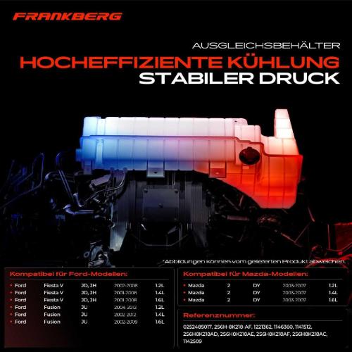 Frankberg 1x Ausgleichsbehälter Kühlmittelbehälter für Ford Fiesta V Fusion JU Mazda 2 DY Bild Frankberg 1x Ausgleichsbehälter Kühlmittelbehälter für Ford Fiesta V Fusion JU Mazda 2 DY