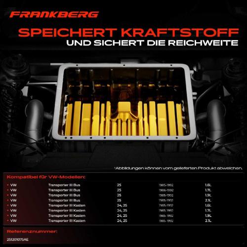Frankberg 1x Kraftstofftank Kraftstoffbehälter für VW Transporter III Bus 25 Kasten Pritsche/Fahrgestell 24 Bild Frankberg 1x Kraftstofftank Kraftstoffbehälter für VW Transporter III Bus 25 Kasten Pritsche/Fahrgestell 24