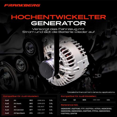 Frankberg 1x Lichtmaschine Generator für Audi A4 8K2 8K5 A5 8T3 8F7 8TA Q5 8RB 3.0L Bild Frankberg 1x Lichtmaschine Generator für Audi A4 8K2 8K5 A5 8T3 8F7 8TA Q5 8RB 3.0L