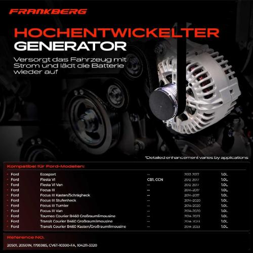 Frankberg 1x Lichtmaschine Generator für Ford Fiesta VI Focus 3 Ecosport Tourneo Transit Bild Frankberg 1x Lichtmaschine Generator für Ford Fiesta VI Focus 3 Ecosport Tourneo Transit