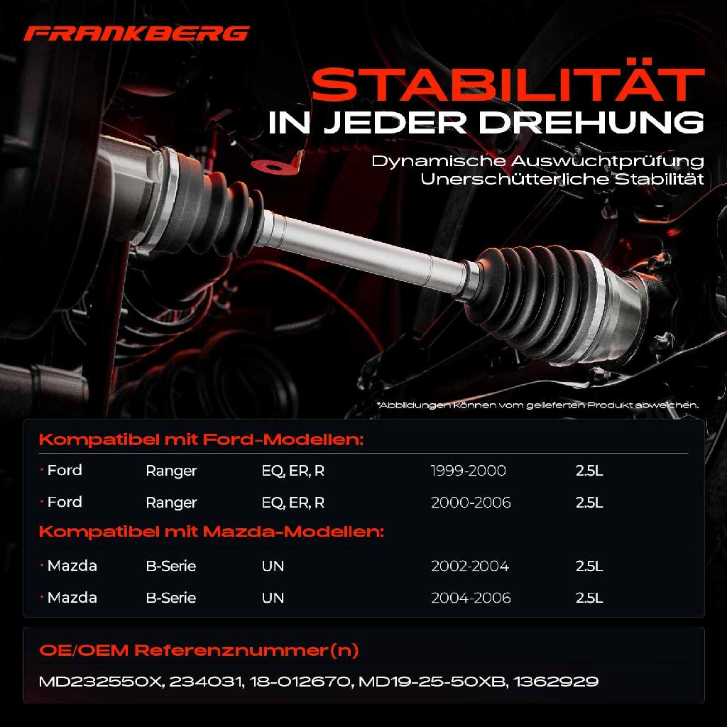 1x Antriebswelle Vorderachse Rechts für Ford Ranger EQ ER R Mazda B-Serie UN 2.5L