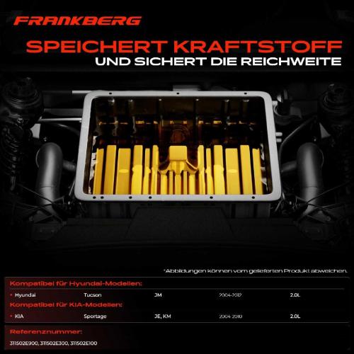 Frankberg 1x Kraftstofftank Kraftstoffbehälter für Hyundai Tucson KIA Sportage Bild Frankberg 1x Kraftstofftank Kraftstoffbehälter für Hyundai Tucson KIA Sportage