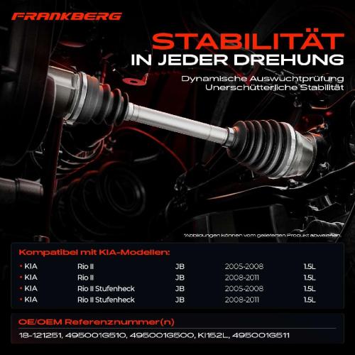 Frankberg 1x Antriebswelle Vorderachse Links für KIA Rio II Stufenheck JB 1.5L 2005-2011 Bild Frankberg 1x Antriebswelle Vorderachse Links für KIA Rio II Stufenheck JB 1.5L 2005-2011