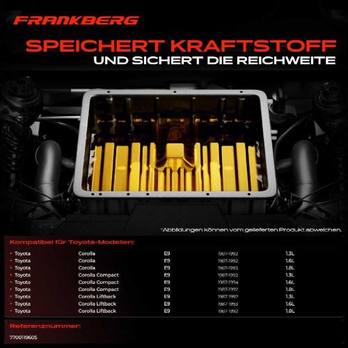 Frankberg 1x Kraftstofftank Kraftstoffbehälter für Toyota Corolla 9 1.3L-1.8L Bild Frankberg 1x Kraftstofftank Kraftstoffbehälter für Toyota Corolla 9 1.3L-1.8L