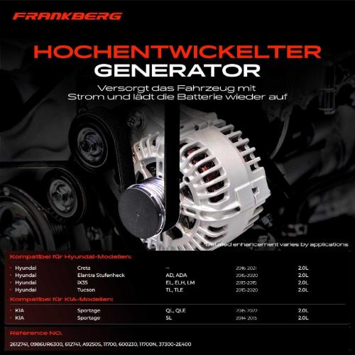 Frankberg 1x Lichtmaschine Generator für Hyundai Creta Elantra iX35 Tucson KIA Sportage Bild Frankberg 1x Lichtmaschine Generator für Hyundai Creta Elantra iX35 Tucson KIA Sportage