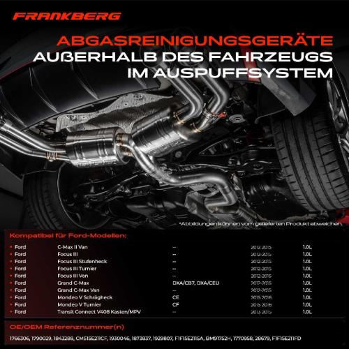 Frankberg 1x Katalysator für Ford C-Max II 12-15 Focus III Grand C-Max Mondeo V 1.0L Bild Frankberg 1x Katalysator für Ford C-Max II 12-15 Focus III Grand C-Max Mondeo V 1.0L