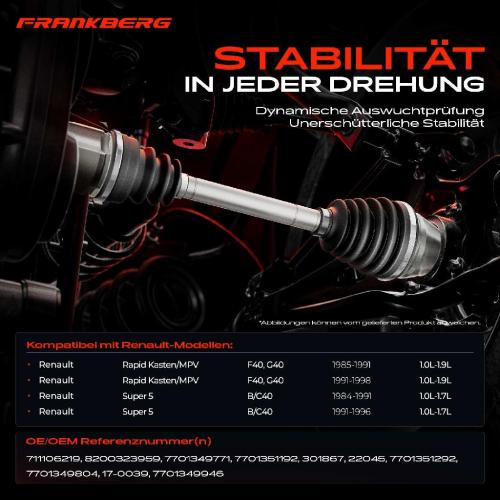 Frankberg 1x Antriebswelle Vorderachse Rechts für Renault Rapid F40 G40 Super 5 B/C40 Bild Frankberg 1x Antriebswelle Vorderachse Rechts für Renault Rapid F40 G40 Super 5 B/C40