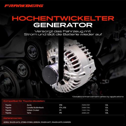 Frankberg 1x Lichtmaschine Generator für Toyota Auris E15 Yaris KSP9 NCP9 Urban Cruiser Bild Frankberg 1x Lichtmaschine Generator für Toyota Auris E15 Yaris KSP9 NCP9 Urban Cruiser