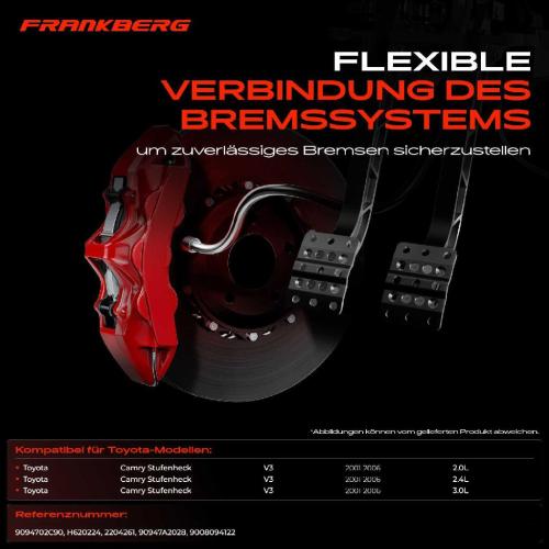 Frankberg 1x Bremsschlauch Bremsschläuche Vorderachse Links für Toyota Camry Stufenheck V3 ACV3 MCV3 XV3 2001-2006 Bild Frankberg 1x Bremsschlauch Bremsschläuche Vorderachse Links für Toyota Camry Stufenheck V3 ACV3 MCV3 XV3 2001-2006