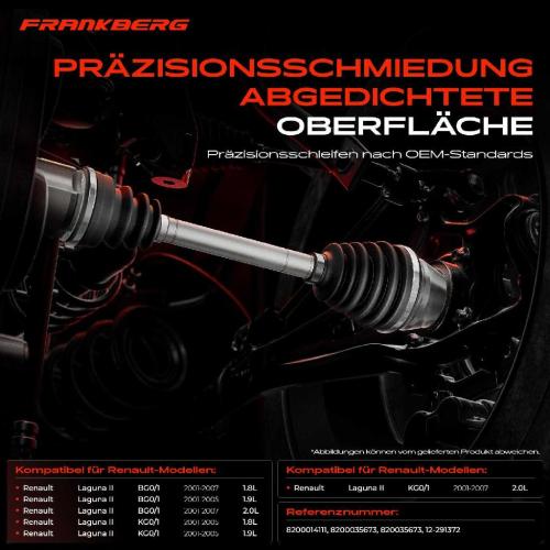 Frankberg 1x Antriebswelle Gelenksatz Vorderachse für Renault Laguna II BG0/1 Grandtour Bild Frankberg 1x Antriebswelle Gelenksatz Vorderachse für Renault Laguna II BG0/1 Grandtour