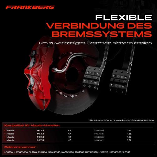 Frankberg 2x Bremsschlauch Bremsschläuche Hinterachse Links oder Rechts für Mazda MX-5 NA NB 1.6L 1.8L Bild Frankberg 2x Bremsschlauch Bremsschläuche Hinterachse Links oder Rechts für Mazda MX-5 NA NB 1.6L 1.8L