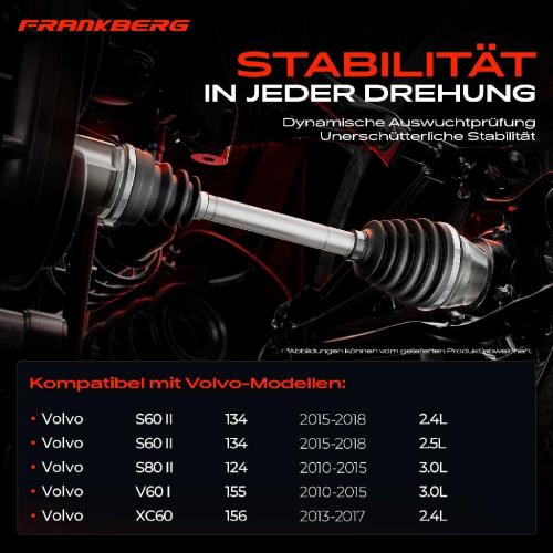 Frankberg 1x Antriebswelle Hinterachse Links oder Rechts für Volvo S60 II 134 S80 II 124 V60 I 155 XC60 156 2010-2018 Bild Frankberg 1x Antriebswelle Hinterachse Links oder Rechts für Volvo S60 II 134 S80 II 124 V60 I 155 XC60 156 2010-2018