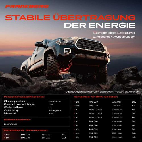 Frankberg 1x Kardanwelle Gelenkwelle Vorderachse für BMW 5er F90 G30 6 Gran Turismo G32 X3 F97 G01 G08 F98 G02 F95 G05 Bild Frankberg 1x Kardanwelle Gelenkwelle Vorderachse für BMW 5er F90 G30 6 Gran Turismo G32 X3 F97 G01 G08 F98 G02 F95 G05