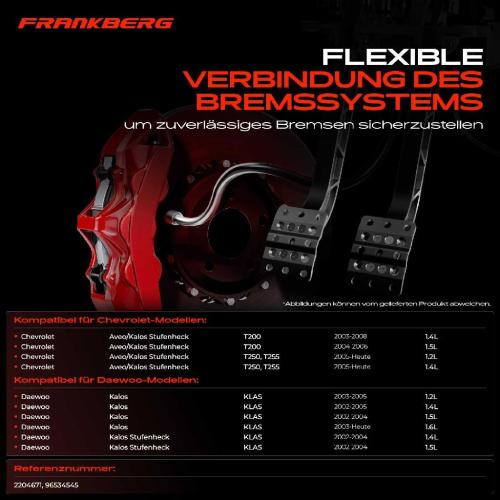 1x Bremsschlauch Bremsschläuche Vorderachse Links oder Rechts für Chevrolet Aveo/Kalos T200 Daewoo KLAS Bild 1x Bremsschlauch Bremsschläuche Vorderachse Links oder Rechts für Chevrolet Aveo/Kalos T200 Daewoo KLAS