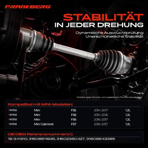 Frankberg 1x Antriebswelle Vorderachse Links für MINI Mini F55 F56 F57 1.2L 2014-2017 Bild Frankberg 1x Antriebswelle Vorderachse Links für MINI Mini F55 F56 F57 1.2L 2014-2017
