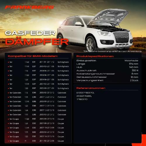 Frankberg 2x Gasfeder Dämpfer Motorhaube für BMW 1er E81 E87 Schrägheck 2004-2011 Bild Frankberg 2x Gasfeder Dämpfer Motorhaube für BMW 1er E81 E87 Schrägheck 2004-2011