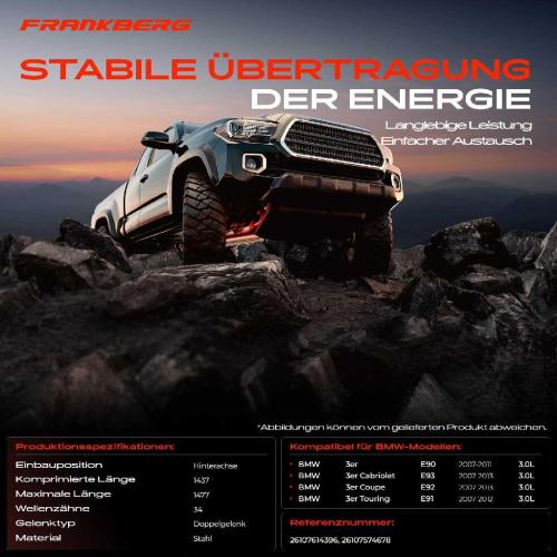 Frankberg 1x Kardanwelle Gelenkwelle Hinterachse für BMW 3er E90 3er Cabriolet E93 3er Coupe E92 3er Touring E91 Bild Frankberg 1x Kardanwelle Gelenkwelle Hinterachse für BMW 3er E90 3er Cabriolet E93 3er Coupe E92 3er Touring E91