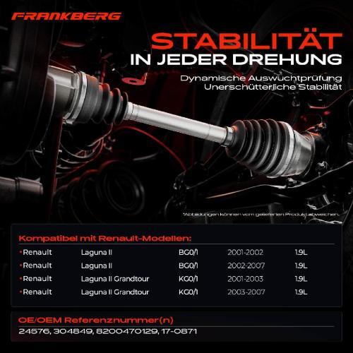 Frankberg 1x Antriebswelle Vorderachse Links f r Renault Laguna II Grandtour BG0/1 KG0/1 1.9L 2001-2007 Bild Frankberg 1x Antriebswelle Vorderachse Links f r Renault Laguna II Grandtour BG0/1 KG0/1 1.9L 2001-2007