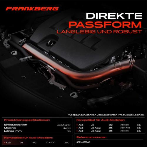Frankberg 1x Kühlerschlauch Turboschlauch für Audi A6 4F2 A6 Avant 4F5 2.0L 2008-2011 Bild Frankberg 1x Kühlerschlauch Turboschlauch für Audi A6 4F2 A6 Avant 4F5 2.0L 2008-2011