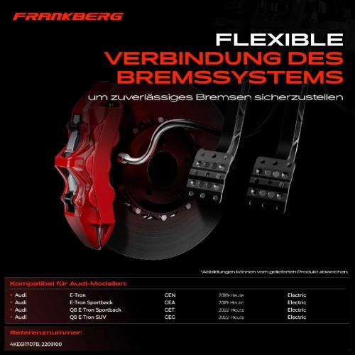 Frankberg 1x Bremsschlauch Bremsschläuche Vorderachse Links für Audi Q8 GET GEG E-Tron GEN Bild Frankberg 1x Bremsschlauch Bremsschläuche Vorderachse Links für Audi Q8 GET GEG E-Tron GEN