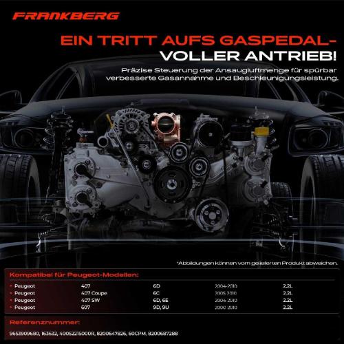 Frankberg 1x Drosselklappe Drosselklappenstutzen für Peugeot 407 SW 6E 6D 6C 607 9D 9U 2.2L Bild Frankberg 1x Drosselklappe Drosselklappenstutzen für Peugeot 407 SW 6E 6D 6C 607 9D 9U 2.2L